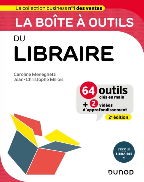 La boite a outils du Libraire - 2e ed. : 64 outils et methodes, EPUB eBook