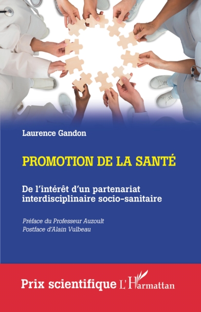 Promotion de la sante : De l'interet d'un partenariat interdisciplinaire socio-sanitaire, EPUB eBook