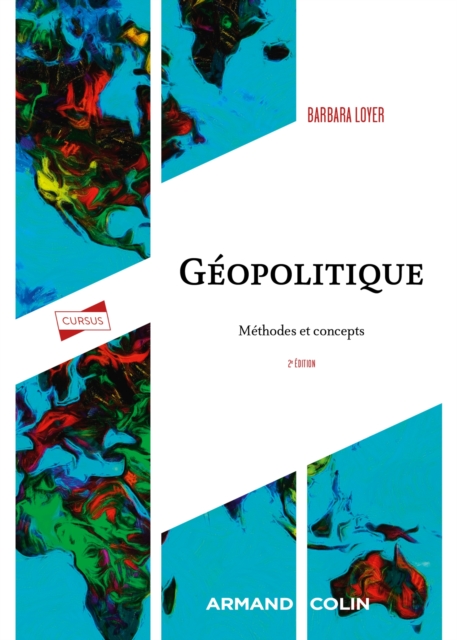 Geopolitique - 2e ed. : Methodes et concepts, EPUB eBook