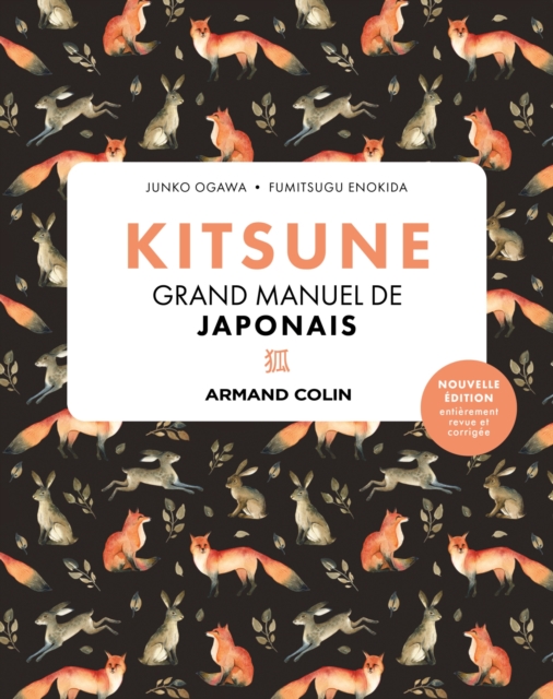Kitsune Grand manuel de japonais - 2e ed., PDF eBook