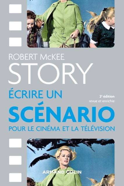 Story - Ecrire un scenario pour le cinema et la television, EPUB eBook