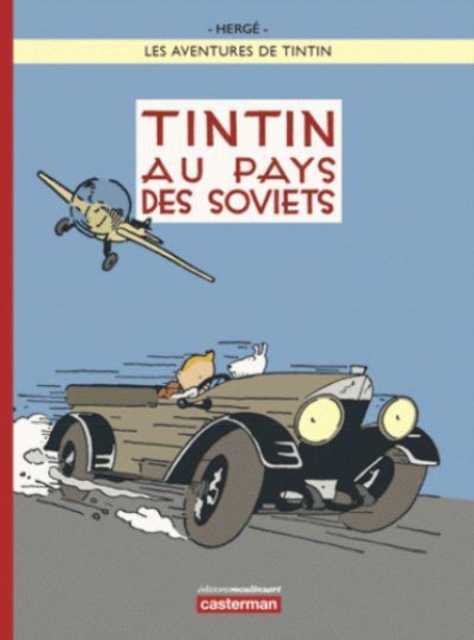 Tintin au pays des Soviets - Couleur, Hardback Book