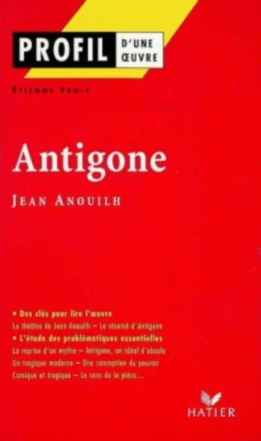 Profil d'une oeuvre : Antigone, Paperback / softback Book