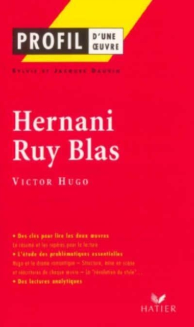 Profil d'une oeuvre : Hernani/Ruy Blas, Paperback / softback Book