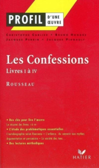Profil d'une oeuvre : Les confessions (Livres I a IV), Paperback / softback Book
