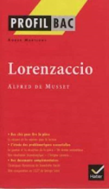 Profil d'une oeuvre : Lorenzaccio, Paperback / softback Book