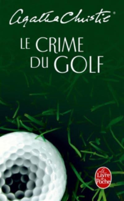 Le crime du golf, Paperback / softback Book