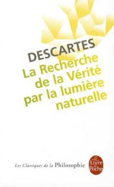 La recherche de la verite par la lumiere naturelle, Paperback / softback Book