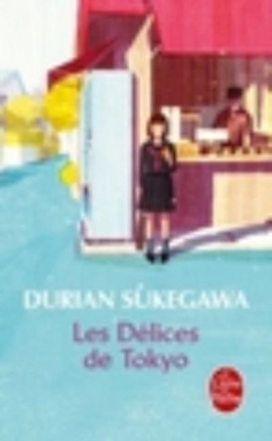 Les delices de Tokyo, Paperback / softback Book