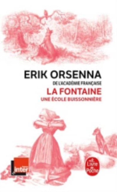 La Fontaine, une ecole buissonniere, Paperback / softback Book