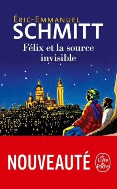 Felix et la source invisible, Paperback / softback Book