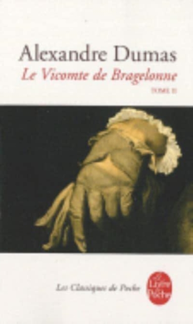 Le vicomte de Bragelonne Tome 2, Paperback / softback Book