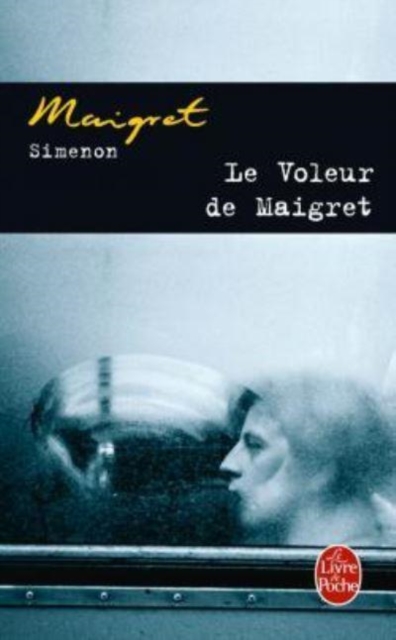 Le voleur de Maigret, Paperback / softback Book