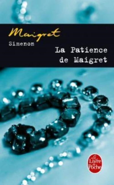 La patience de Maigret, Paperback / softback Book