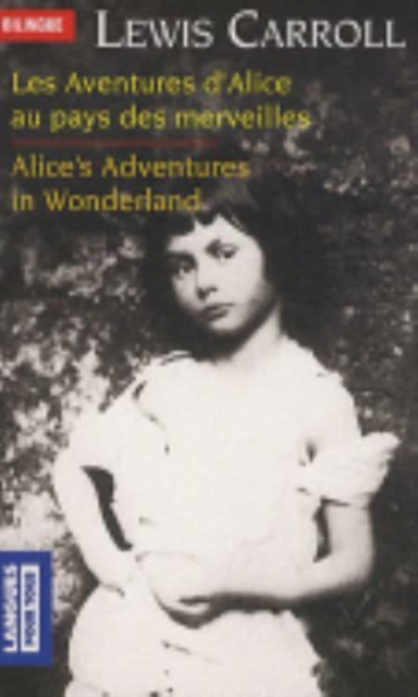 Alice au pays des merveilles/Alice in Wonderland, Paperback / softback Book