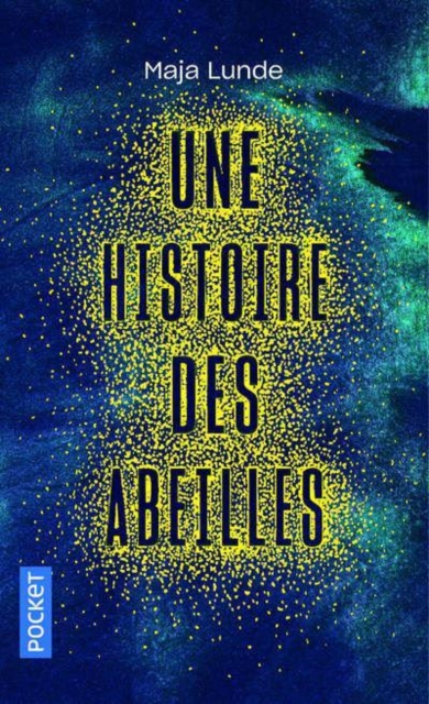 Une histoire des abeilles, Paperback / softback Book