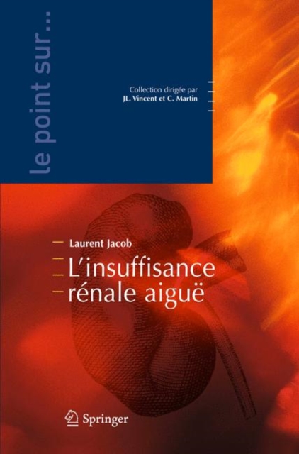 L'Insuffisance Renale Aigue, Paperback / softback Book