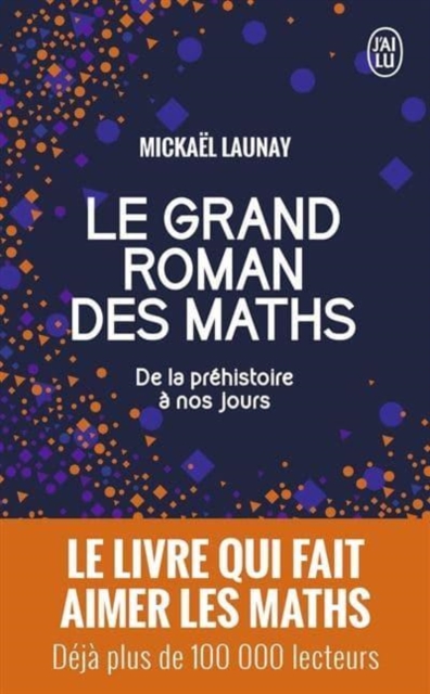 Le grand roman des maths, Paperback / softback Book