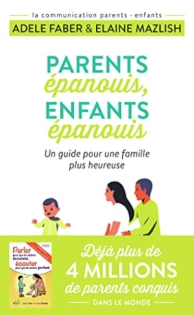Parents epanouis, enfants  epanouis, Paperback / softback Book