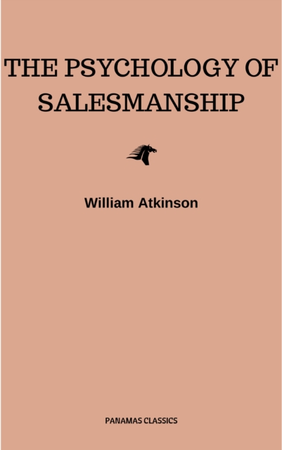 The Psychology of Salesmanship, EPUB eBook