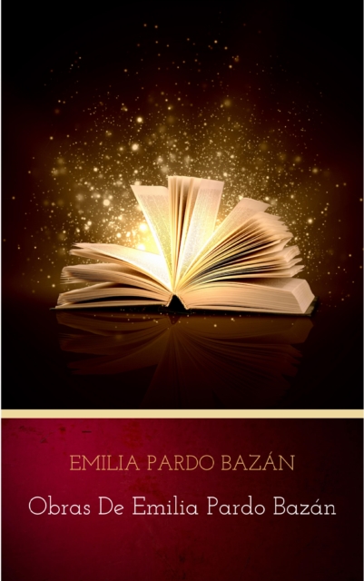 Obras de Emilia Pardo Bazan, EPUB eBook