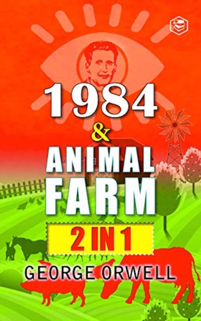 1984 & Animal Farm (2In1): The International Best-Selling Classics, EPUB eBook