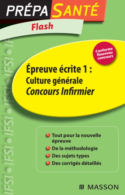 Flash Epreuve ecrite 1 : Culture generale Concours Infirmier, EPUB eBook