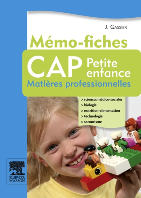Memo-fiches CAP Petite enfance : Matieres professionnelles, EPUB eBook