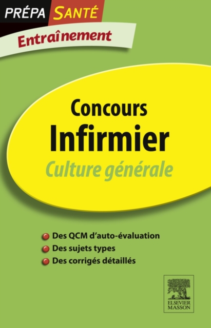 Concours Infirmier Culture generale Entrainement : Entrainement, EPUB eBook