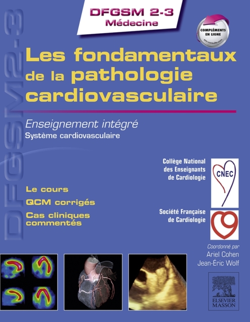 Les fondamentaux de la pathologie cardiovasculaire : Enseignement integre - Systeme cardiovasculaire, EPUB eBook