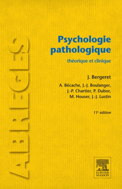 Psychologie pathologique : theorique et clinique, EPUB eBook