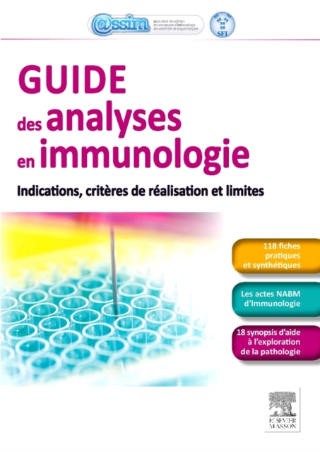 Guide des analyses en immunologie : Indications, criteres de realisation et limites, PDF eBook