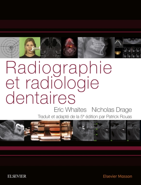 Radiographie et radiologie dentaires, EPUB eBook