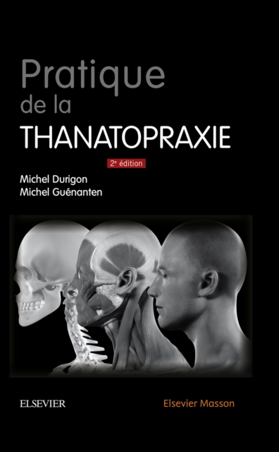 Pratique de la thanatopraxie, EPUB eBook