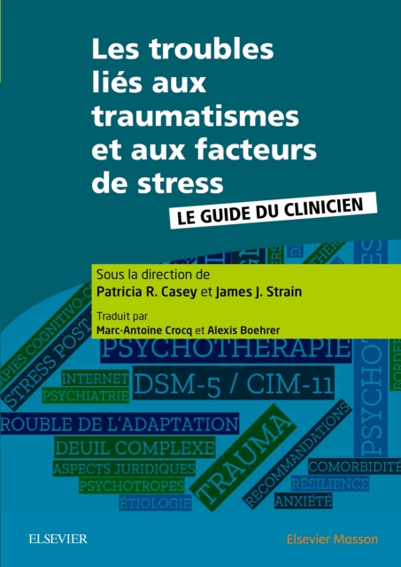 Les troubles lies aux traumatismes et aux facteurs de stress : Le guide du clinicien, EPUB eBook