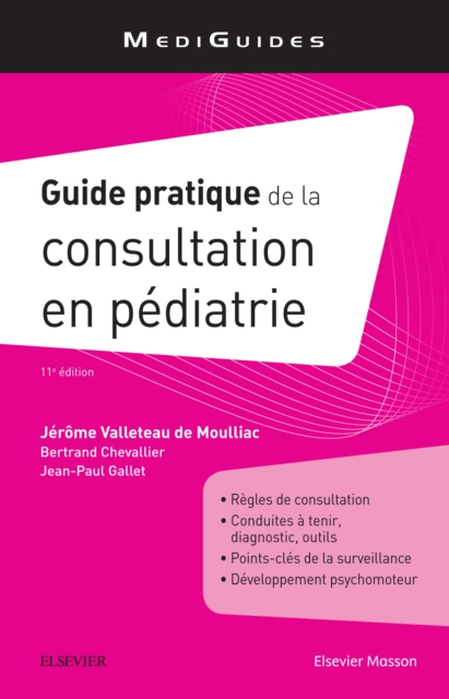 Guide pratique de la consultation en pediatrie, EPUB eBook
