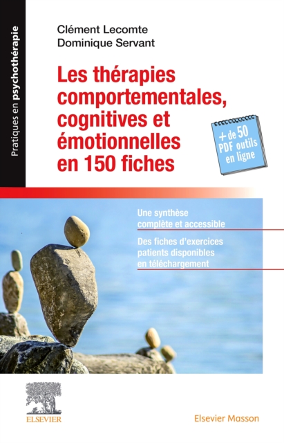 Les therapies comportementales cognitives et emotionnelles en 150 fiches, EPUB eBook