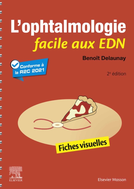 L'ophtalmologie facile aux EDN : Fiches visuelles, EPUB eBook