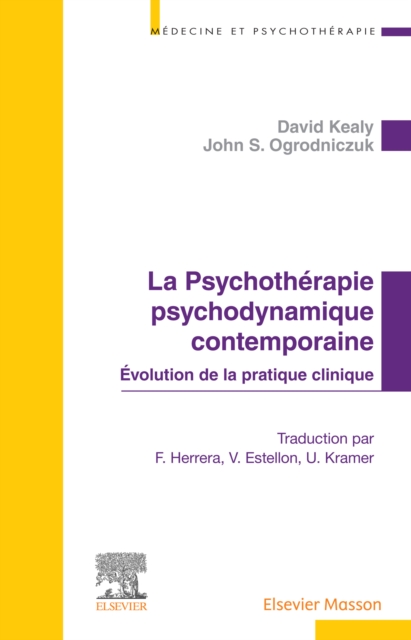 La Psychotherapie psychodynamique contemporaine : Evolution de la pratique clinique, EPUB eBook