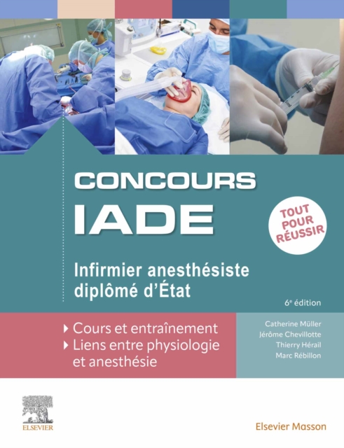 Concours IADE - Infirmier anesthesiste diplome d'Etat : Tout pour reussir : cours et entrainement, EPUB eBook