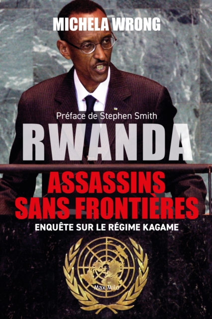 Rwanda : Assassins sans frontieres : Enquete sur le regime de Kagame, EPUB eBook