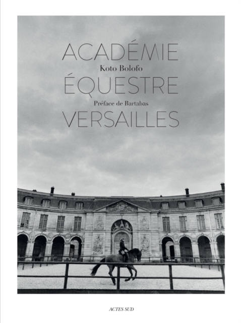 L’Academie equestre de Versailles, Hardback Book