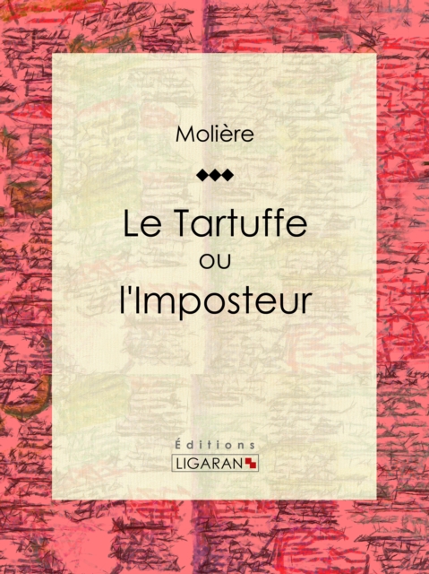 Le Tartuffe ou l'Imposteur, EPUB eBook