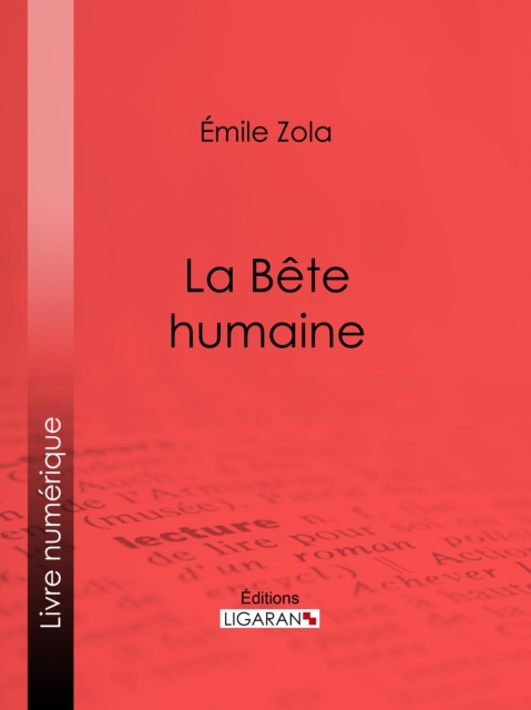 La Bete humaine, EPUB eBook