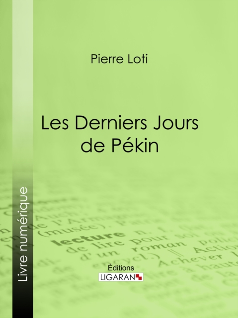 Les Derniers Jours de Pekin, EPUB eBook