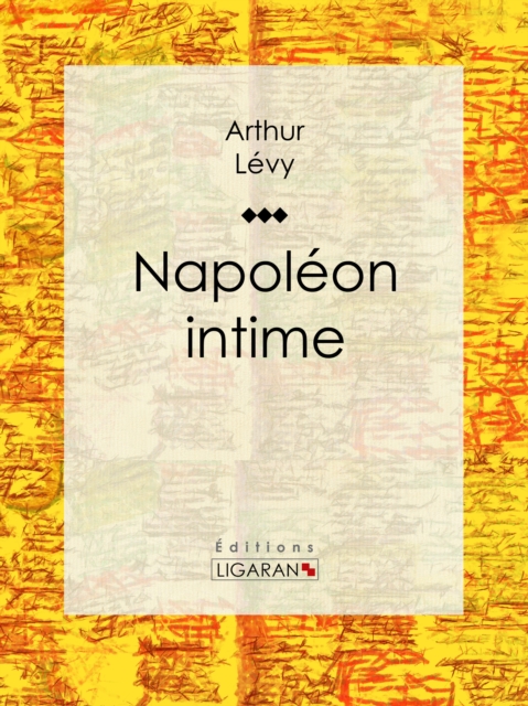 Napoleon intime, EPUB eBook