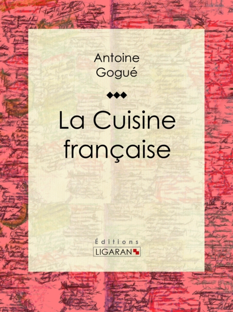 La Cuisine francaise, EPUB eBook