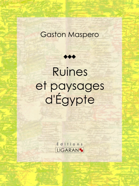 Ruines et paysages d'Egypte, EPUB eBook