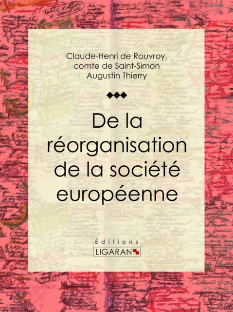 De la reorganisation de la societe europeenne, EPUB eBook