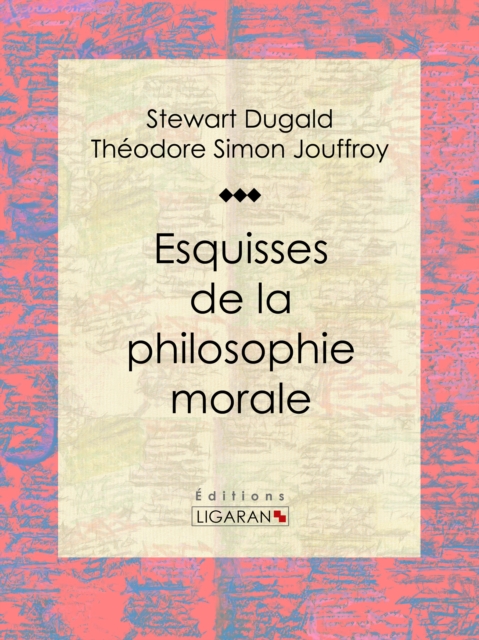 Esquisses de la philosophie morale, EPUB eBook